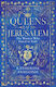 Queens Of Jerusalem