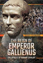 Reign Of Emperor Gallienus