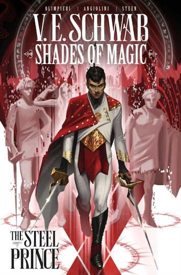 Shades Of Magic: The Steel Prince, Vol. 1