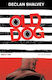 Old Dog, Redact One, Vol. 1