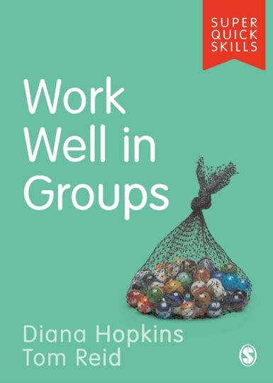 Work Well in Groups Work Well in Groups