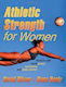 Athletic Strength For Women - Perform With More Power, Quickness, And Body Control