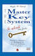 The Master Key System