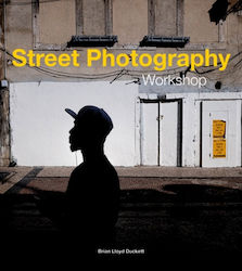 Street Photography Workshop