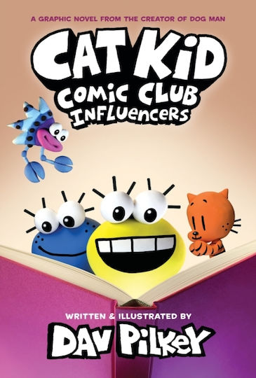 Cat Kid Comic Club, 5: Influencers - Graphic Novel