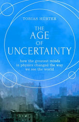 Age of Uncertainty