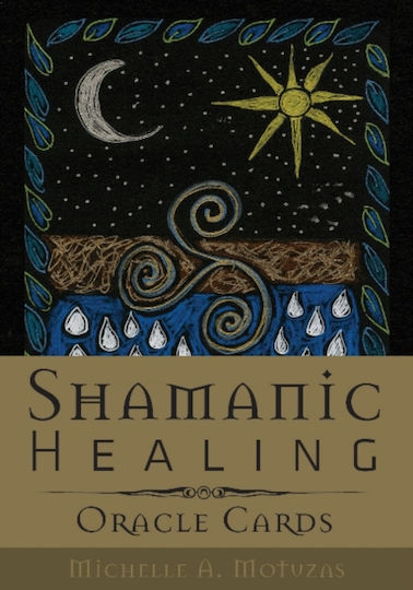 Shamanic Healing Oracle Cards Shamanic Healing Oracle Cards