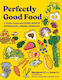 Perfectly Good Food