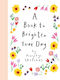 Book To Brighten Your Day