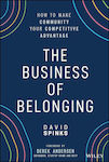 The Business of Belonging, Wie Sie die Gemeinschaft zu Ihrem Wettbewerbsvorteil machen