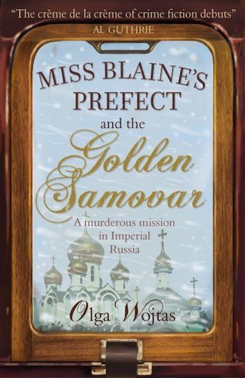Miss Blaine's Prefect & Golden Samovar Miss Blaine's Prefect & Golden Samovar
