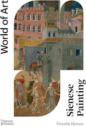 World Of Art: Sienese Painting