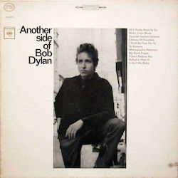 Bob Dylan - Another Side Of Bob Dylan (1 VINYL)