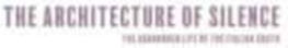 Architecture Of Silence Signed Edition