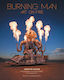 Burning Man Art On Fire