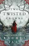 Two Twisted Crowns