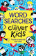 Wordsearches For Clever Kids®