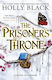 The Stolen Heir Duology 2: The Prisoner's Throne