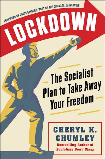 Lockdown: The Socialist Plan To Take Away Your Freedom
