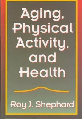 Aging Physical Activity And Health