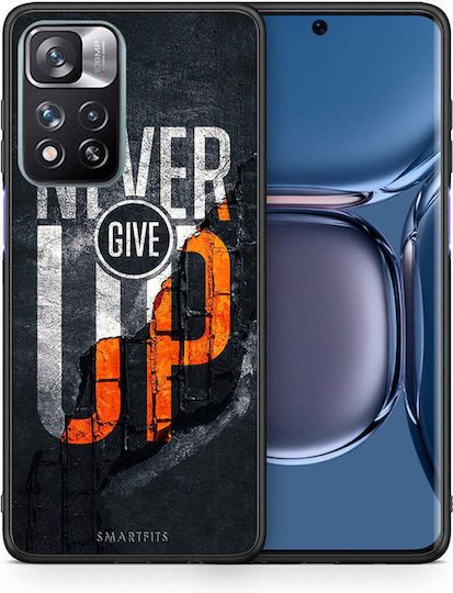 Smartfits Never Give Up Back Cover Negru (Redmi Note 11 Pro+ 5GRealme 11 Pro / 11 Pro+) 7633369104539_43308600197275