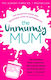 Unmumsy Mum