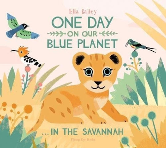 One Day On Our Blue Planet ...in The Savannah