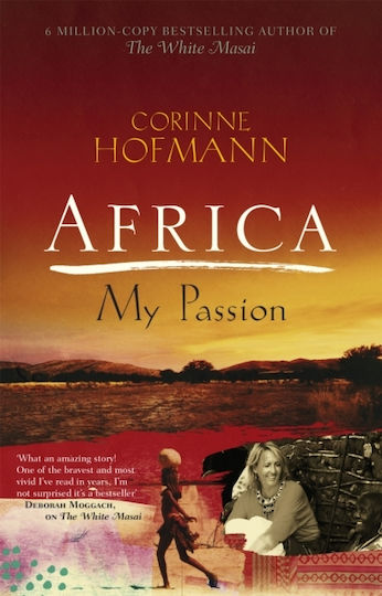Africa, My Passion Africa, My Passion