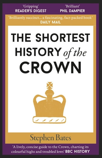 Shortest History Of The Crown Shortest History Of The Crown