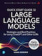 Quick Start Guide To Large Language Models