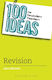 100 Ideas For Secondary Teachers: Revision
