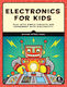 Electronics For Kids