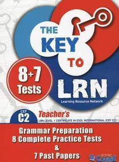 The Key to Lrn C2 7 Past Papers Teacher's Book The Key to Lrn C2 7 Past Papers Teacher's Book