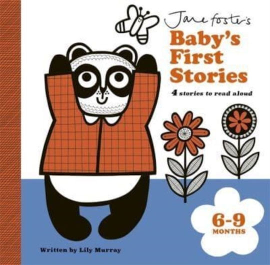 Jane Foster's Baby's First Stories: 6–9 Months