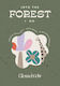 Into the Forest I Go