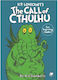 The Call of Cthulhu for Beginning Readers