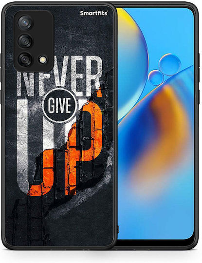 Smartfits Never Give Up Back Cover Negru (Oppo A74) 8704599130451_47605795193171