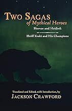 Two Sagas of Mythical Heroes