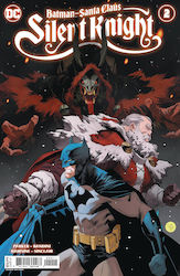 Batman Santa Claus Silent Knight 4, Cvr a dan mora