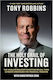 The Holy Grail Of Investing : The World's Greatest Investors Reveal Their Ultimate Strategies For Financial Freedom Tony Robbins Uk 2024