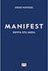 Manifest, Dive into the Deep