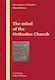 The Mind Of The Orthodox Church