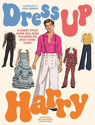Dress Up Harry, A Harry Styles Paper Doll Book Featuring His Most Iconic Looks