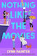 Nothing Like The Movies