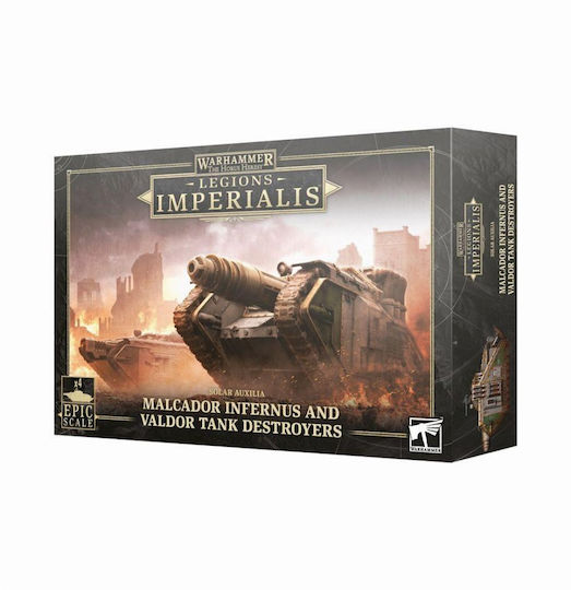 Warhammer: The Horus Heresy - Legiones Astartes: Malcador Infernus și Valdor Tank Destroyers