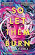 So Let Them Burn Kamilah Cole 0130