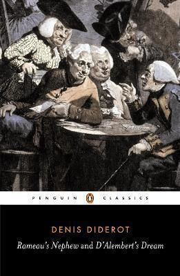 Rameau's Nephew D'alembert's Dream Denis Diderot