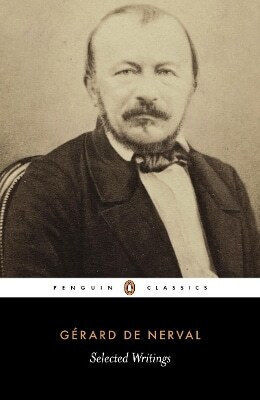 Selected Writings Gerard De Nerval