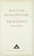 Tragedies Volume 2 William Shakespeare