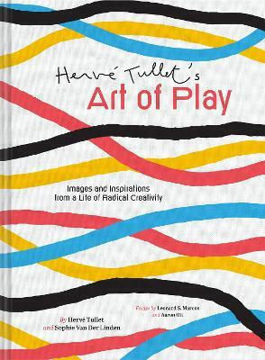 Herve Tullet's Art Of Play Images And Inspirations From A Life Of Radical Creativity Sophie Van Der Linden